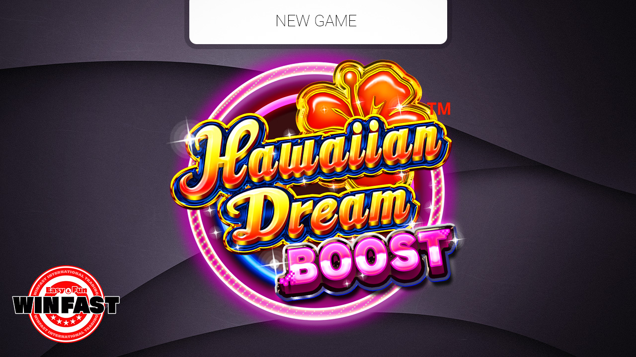 Hawaiian Dream BOOST™がリリース！